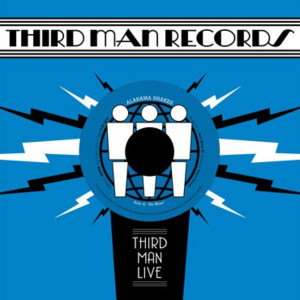 Be Mine (Live at Third Man)