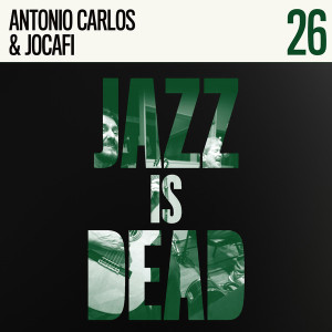 Antonio Carlos & Jocafi JID026 (Green Vinyl)