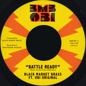 Battle Ready / What You Make It (Ft. Obi Original)