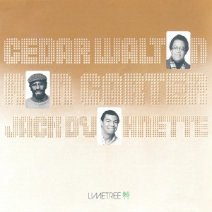 Cedar Walton / Ron Carter / Jack DeJohnette