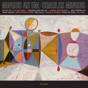 Mingus Ah Um (Blue Vinyl)