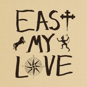 East My Love (Olive Vinyl)