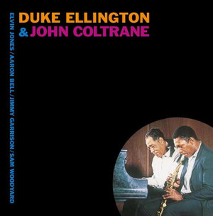 Duke Ellington & John Coltrane