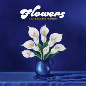 Flowers (Blue Iceberg Splash Vinyl)