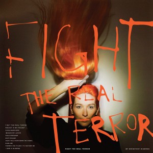 Fight The Real Terror (Orange Vinyl)