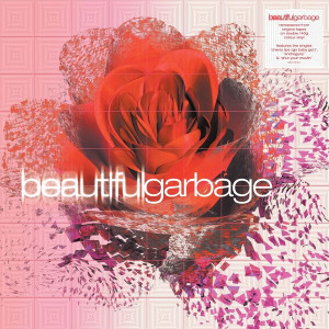 Beautiful Garbage (White Vinyl)