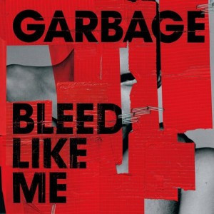 Bleed Like Me (Deluxe Edition)