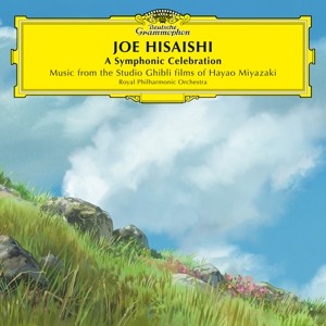 A Symphonic Celebration - Music From the Studio Ghibli Films of Hayao Miyazaki