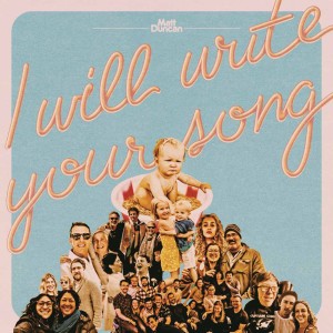 I Will Write Your Song, Vol. 1 (Colored Vinyl)