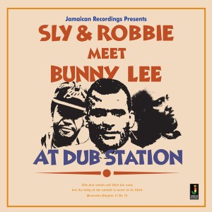 Sly & Robbie Meet Bunny Lee At Dub Station