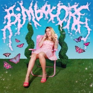 Bimbocore (Pink Vinyl)