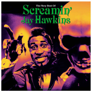 The Very Best of Screamin' Jay Hawkins (Green Vinyl)