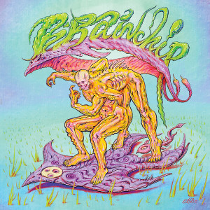 I Am Brainchip (Colored Vinyl)