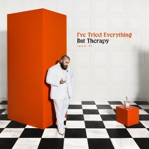 I've Tried Everything but Therapy (Part 2) (Tangerine Vinyl)