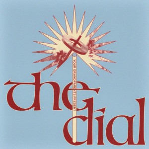 The Dial (Antique Colored Vinyl)