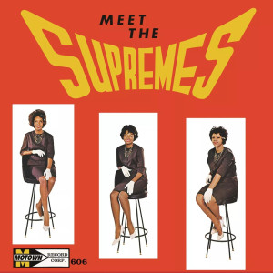 Meet the Supremes (Yellow Vinyl)
