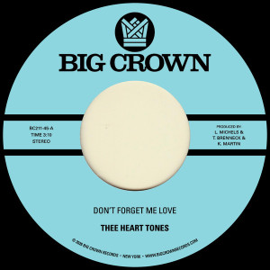Don't Forget Me Love b/w Sing Your Song