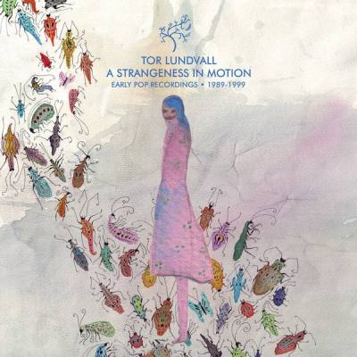 A Strangeness In Motion (Early Pop Recordings 1989-1999) (Blue Vinyl)