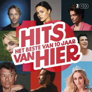 Het Beste Van 10 Jaar Hits Van Hier