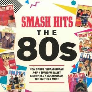 Smash Hits the 80s