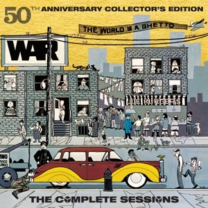 The World Is A Ghetto: The Complete Sessions