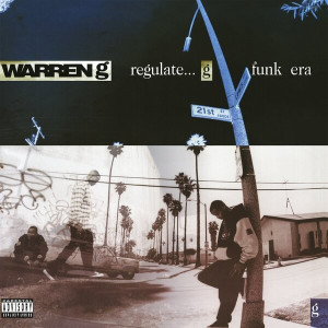 Regulate... G Funk Era